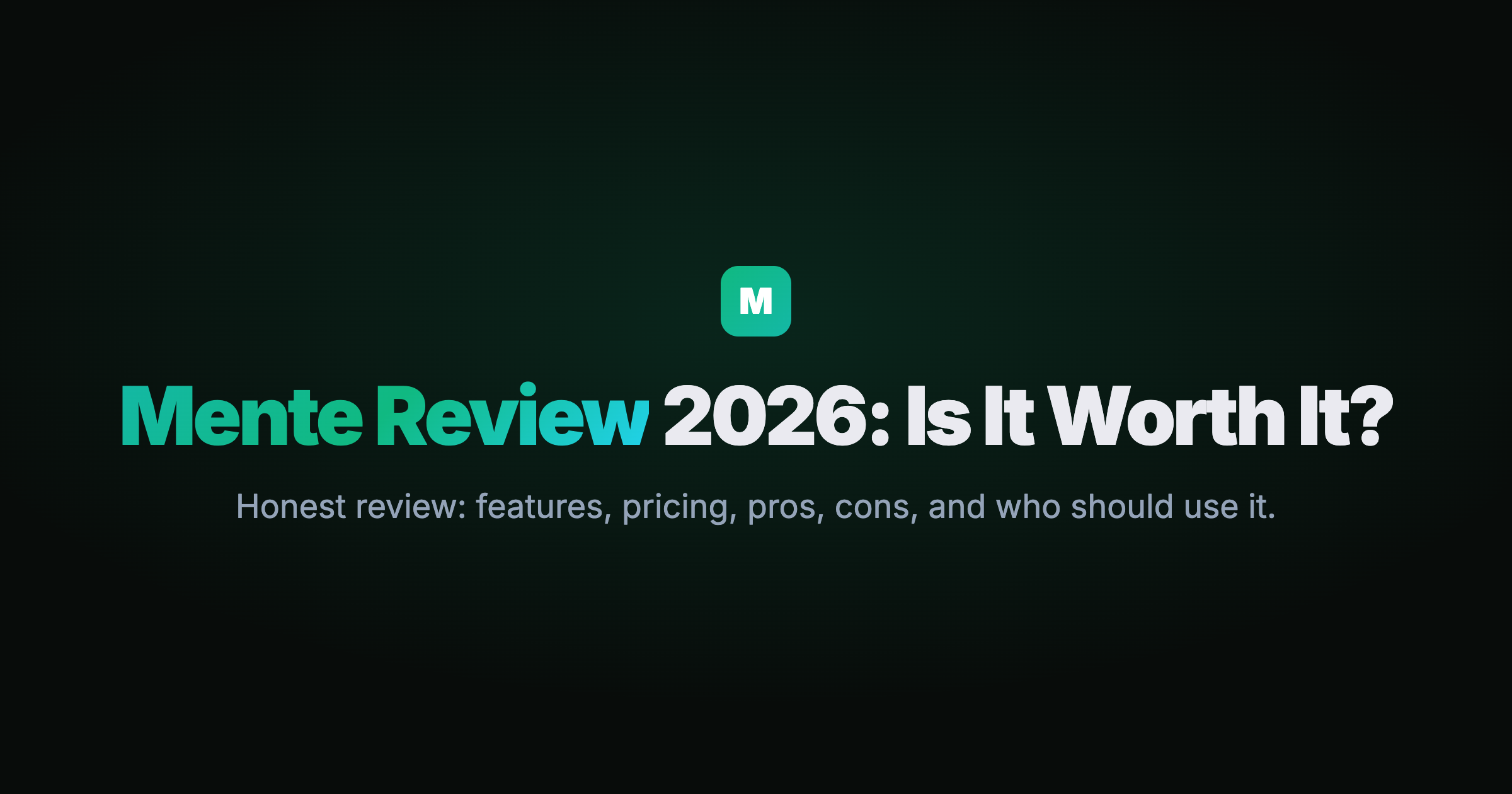 Mente app review 2026