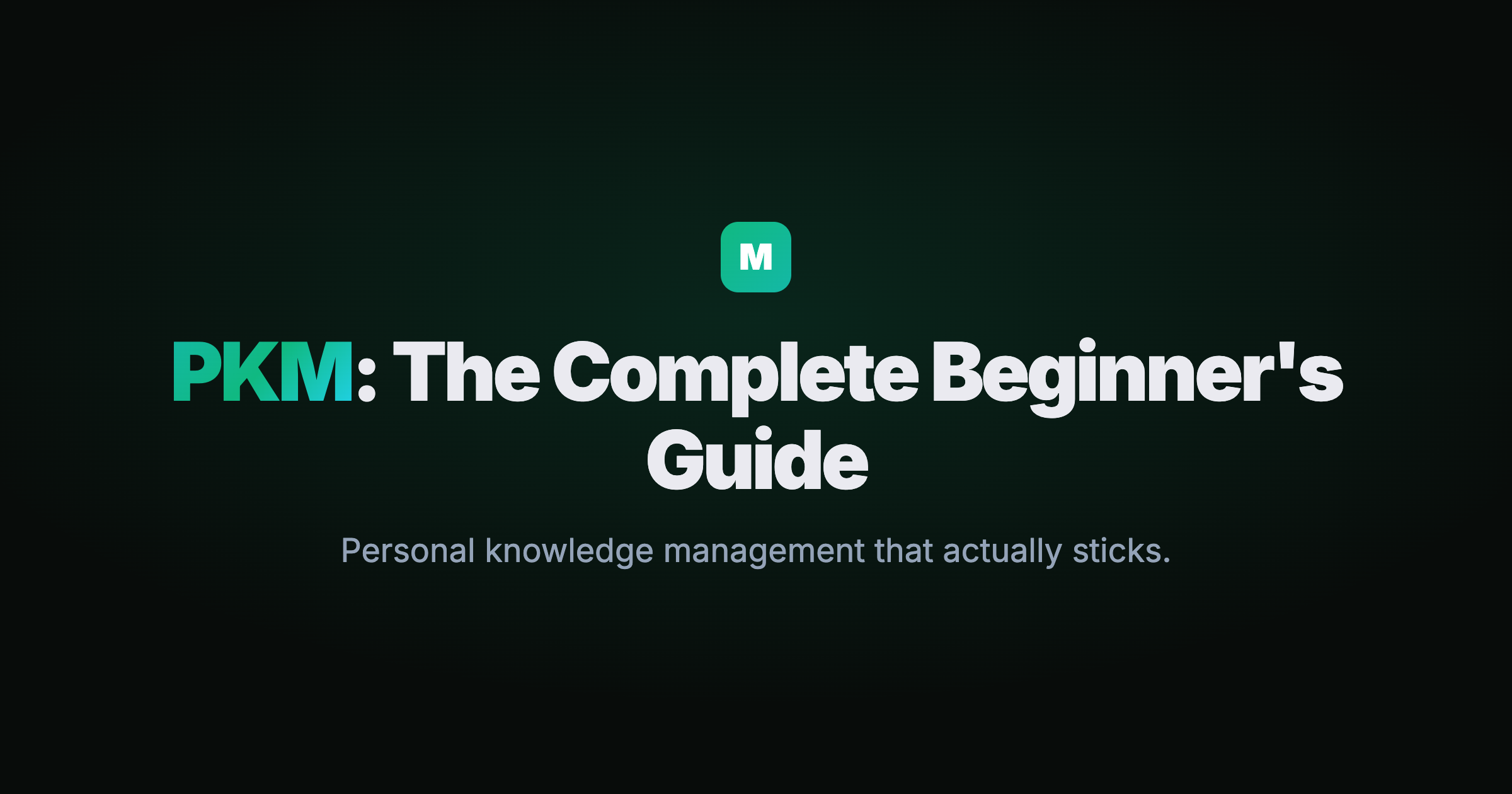 PKM guide for beginners