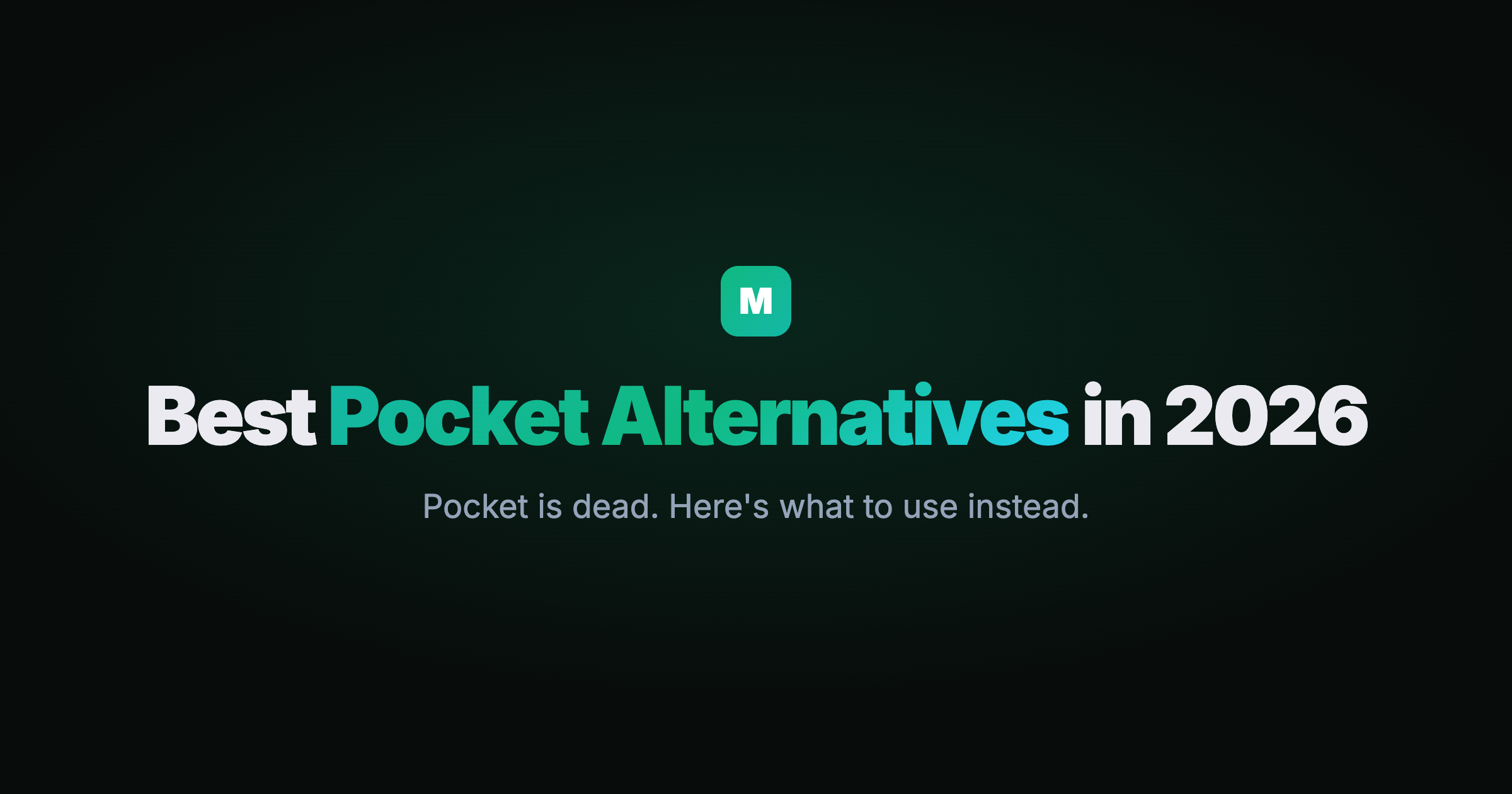 Comparison of the best Pocket alternatives in 2026